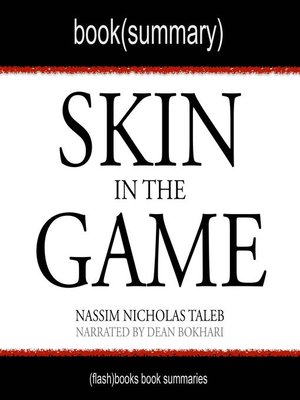 cover image of Skin in the Game by Nassim Nicholas Taleb--Book Summary